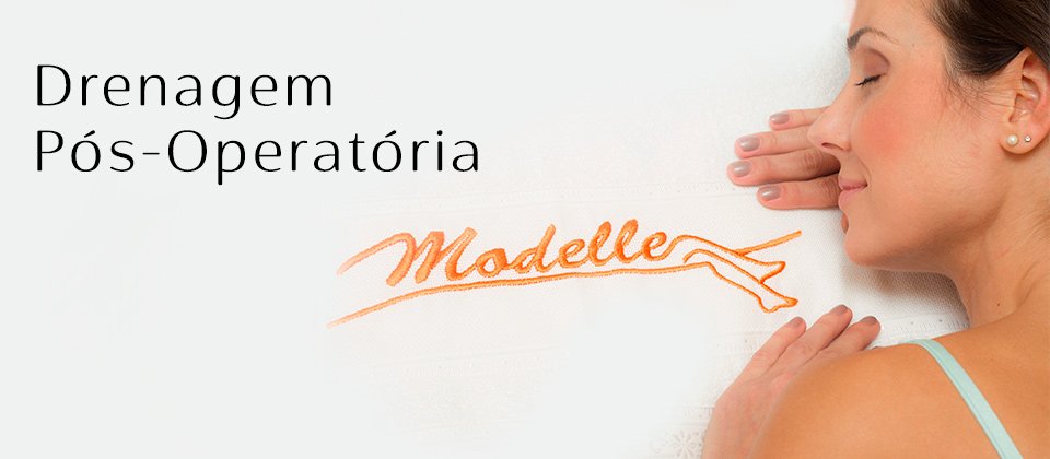 Tratamento Corporal Drenagem Pós-Operatório Estética Modelle
